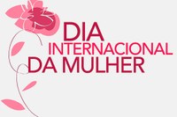 A Câmara Municipal de Pilões-RN homenageia todas as mulheres do município neste dia 8 de março, data em que se comemora o Dia Internacional da Mulher.