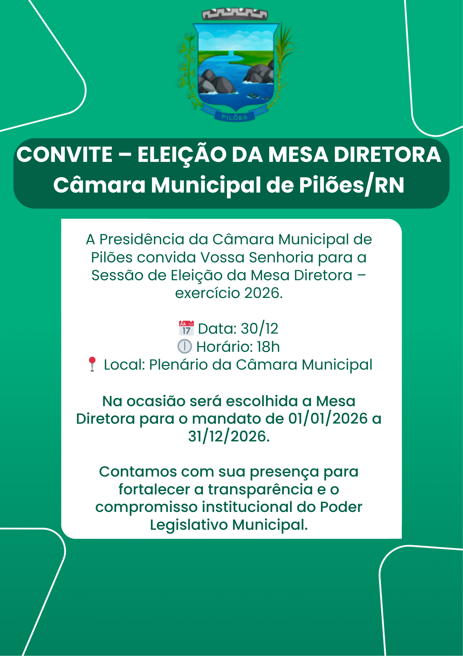 CONVITE – ELEIÇÃO DA MESA DIRETORA - Câmara Municipal de Pilões/RN
