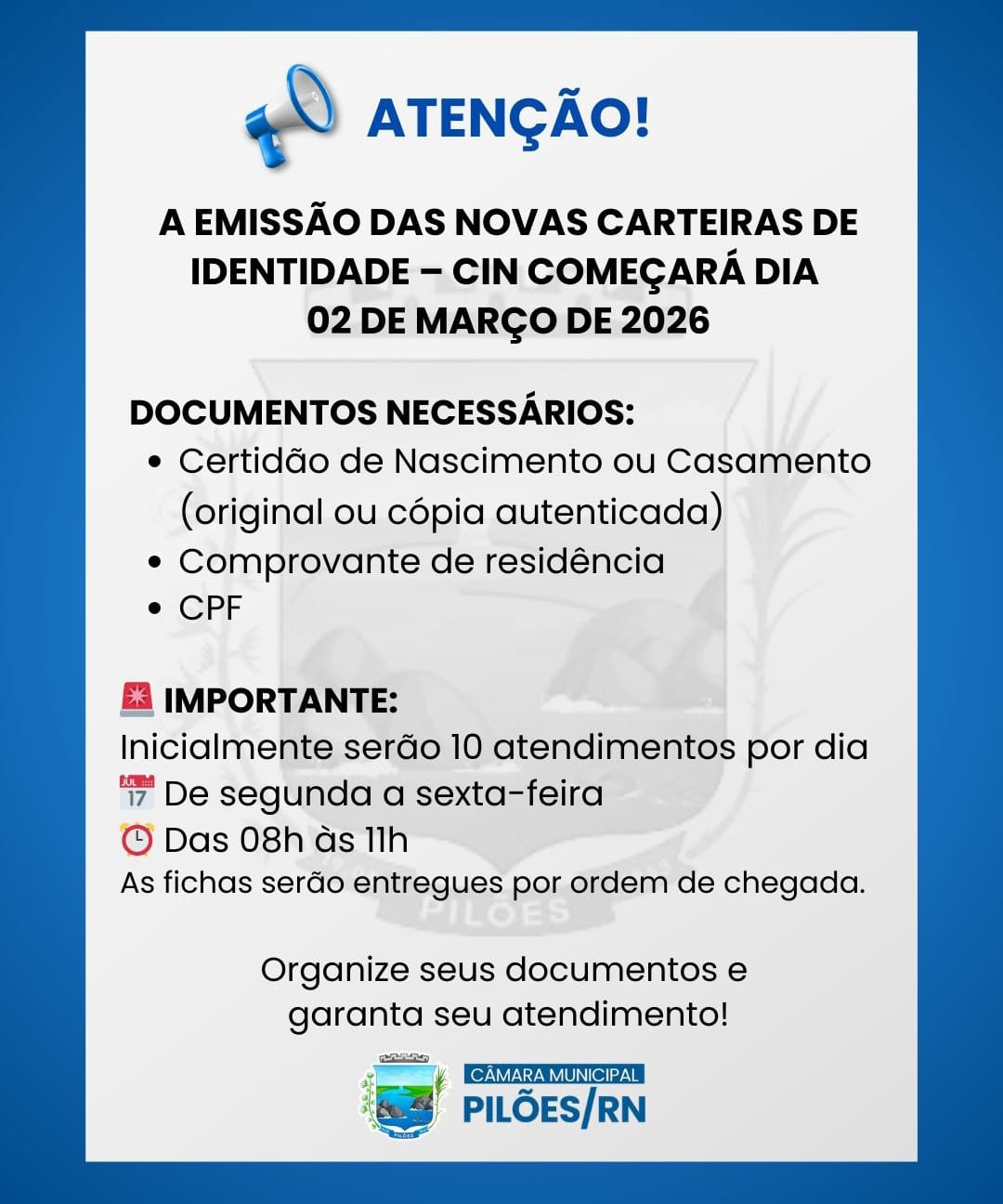 EMISSÃO DAS NOVAS CARTEIRAS DE IDENTIDADES - CIN
