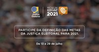 Pesquisa do TSE com cidadãos ajudará a definir metas para 2021!